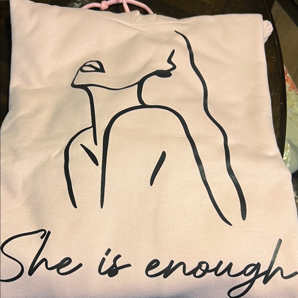 She is Enough Pink Hoodie - Brand New